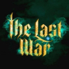 The Last War